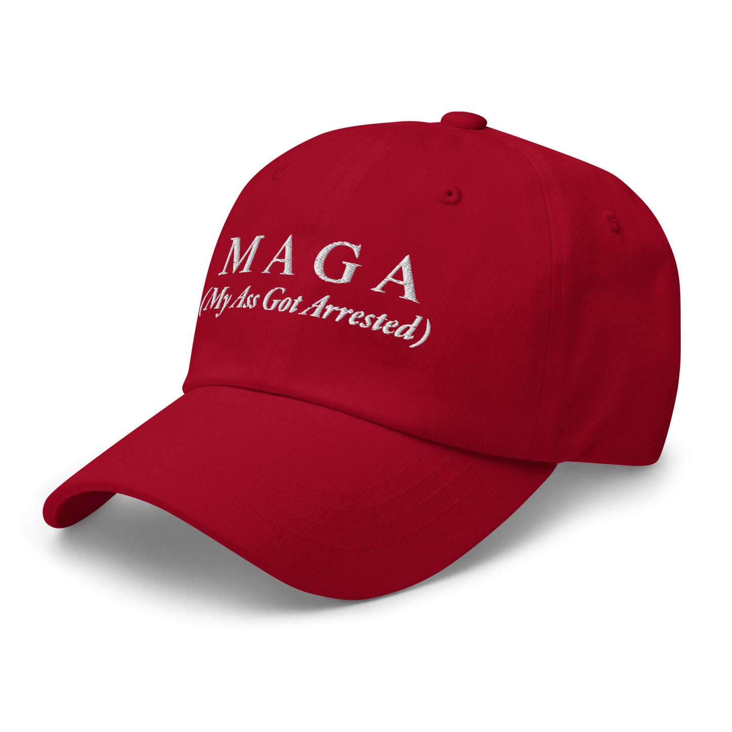 MAGA My Ass Got Arrested Dad Cap