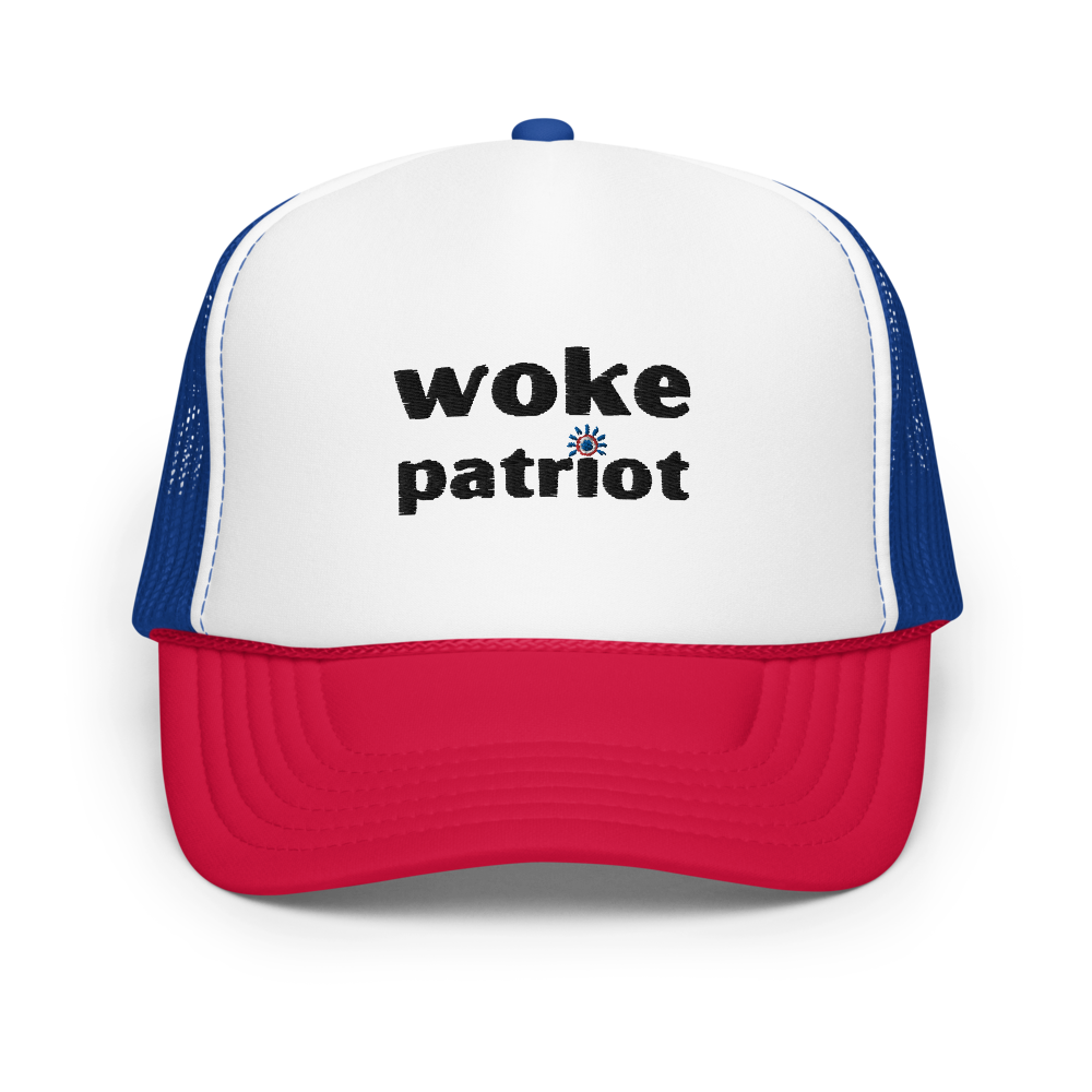 Woke Patriot Foam Trucker Hat